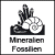 Mineralien/Fossilien